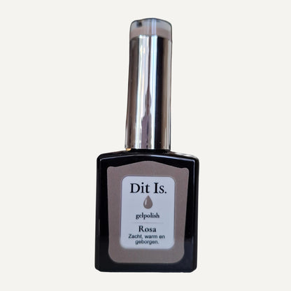 Dit Is. Gelpolish Rosa – Warm Greige | 15 ml